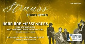 Hard Bop Messengers with Joe Mancuso