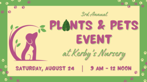 Plants and Pets at Kerby's Nursery
