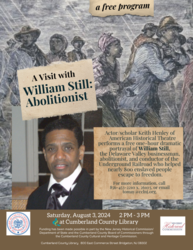 Meet William Still, Abolitionist and Underground Railroad Conductor, at Cumberland County Library