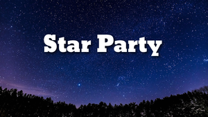 Astronomy Star Party