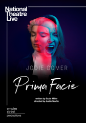 Prima Facie: National Theatre, Broadcast in HD