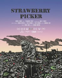 "Strawberry Picker", Documentary Film Screening + Artists Gallery Walk | Talk