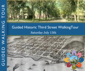 Guided Historic Third Street Walking Tour