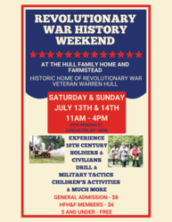 Revolutionary War Weekend at the Historic Hull Family Home and Farmstead