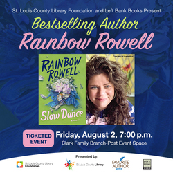 St. Louis County Library Foundation and Left Bank Books Foundation present novelist Rainbow Rowell