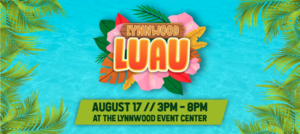 2nd Annual Lynnwood Luau