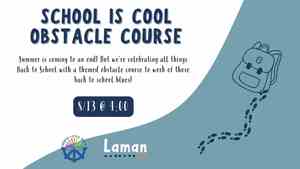 School Is Cool Obstacle Course