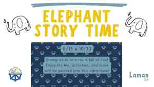 Elephant Story Time