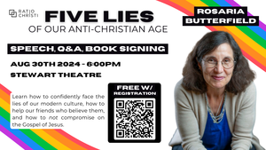 Five Lies of Our Anti-Christian Age