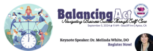 Women in Business Luncheon: Work Life Balance and the Importance of Self-Care with Melinda White, DO