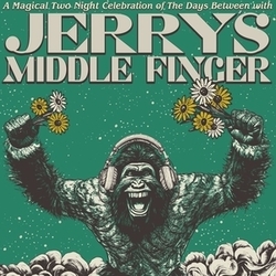 Jerry's Middle Finger: Celebrate The Days Between with JMF at Felton Music Hall (Night 1)