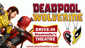 Drive-In Premiere: DEADPOOL & WOLVERINE and BAD BOYS 4