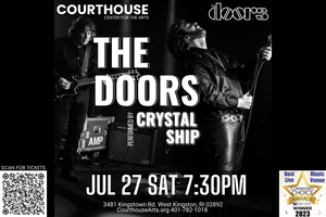 The Doors - Crystal Ship SAT 7/27/24 7:30PM