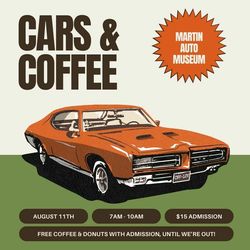 Cars & Coffee at the Martin Auto Museum