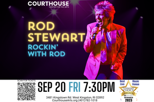Rod Stewart- Rockin' With Rod 9/20 FRI 7:30pm