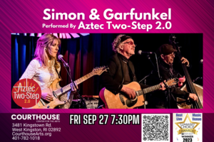 Simon & Garfunkel- Aztec Two-Step 2.0 9/27 FRI 7:30pm