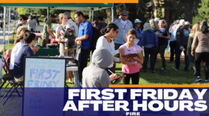 First Friday | Fire!