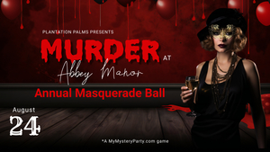 Murder Mystery Event at Plantation Palms