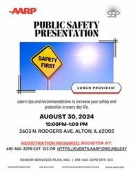 Public Safety Presentation - sponsored by AARP Illinois