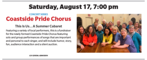 Coastside Pride Chorus: THIS IS US - A SUMMER CABARET