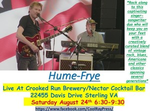 The Hume-Frye Duo Live at Crooked Run Fermentation 6:30 p.m. Saturday August 24, 2024
