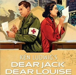 Penguin Rep Theatre Presents “Ken Ludwig’s DEAR JACK, DEAR LOUISE”