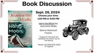 Book Discussion: Hang the Moon by Jeannette Walls
