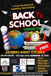 2 True Brothers' 3rd Annual Back To School Community Event