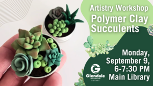 Artistry Workshop - Polymer Clay Succulents