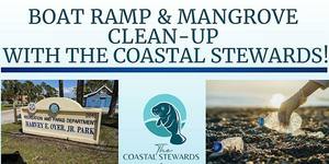 The Coastal Stewards' Boat Ramp & Mangrove Clean-Up