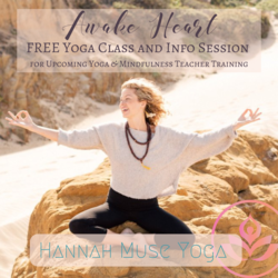Awake Heart YTT: Free Yoga Class & Info Session with Hannah Muse