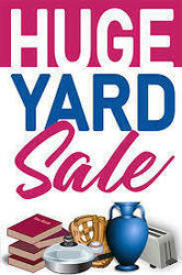 Huge Yard Sale