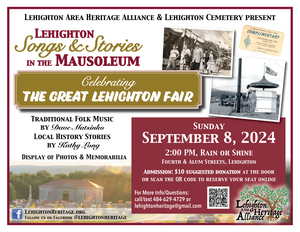 Songs & Stories in the Mausoleum - The Great Lehighton Fair