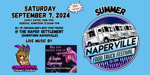 Summer Naperville Food Truck Festival