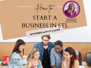 How to start a business in St. Louis presented by Mary Scott