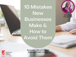 10 Mistakes New Businesses Make & How to Avoid Them presented by Mary Scott