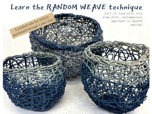 Random Weave Basketry Workshop