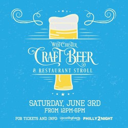 The West Chester Craft Beer & Restaurant Stroll