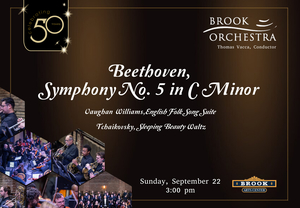 Brook Orchestra Concert: Beethoven’s Symphony No. 5, September 22 - Bound Brook, NJ