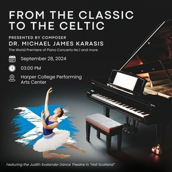 Dr. Michael Karasis From the Classic to the Celtic Concert