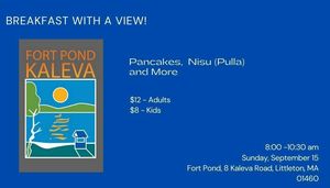 Pancake breakfast overlooking Fort Pond!