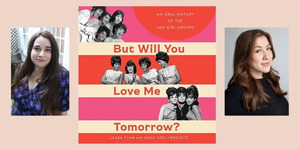 An Oral History of ’60s Girl Groups: Author Talk