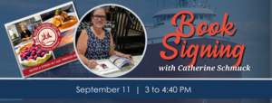 Book Signing: Catherine Schmuck – “Ship to Shore Chef”