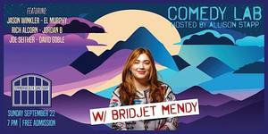 COMEDY LAB with BRIDJET MENDY