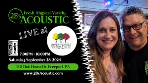 2Bs Acoustic hosted by River Forest Country Club