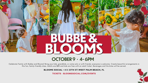 Bubbe and Blooms