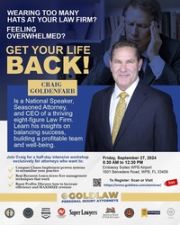 “Reclaim Control of Your Law Practice” Seminar by Craig Goldenfarb, Esq.