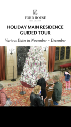 Ford House: Holiday Main Residence Guided Tour