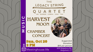 Harvest Moon Chamber Concert with The Legacy String Quartet