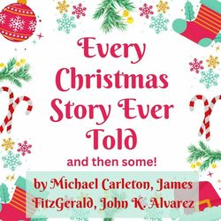 Auditions - Every Christmas Story Ever Told